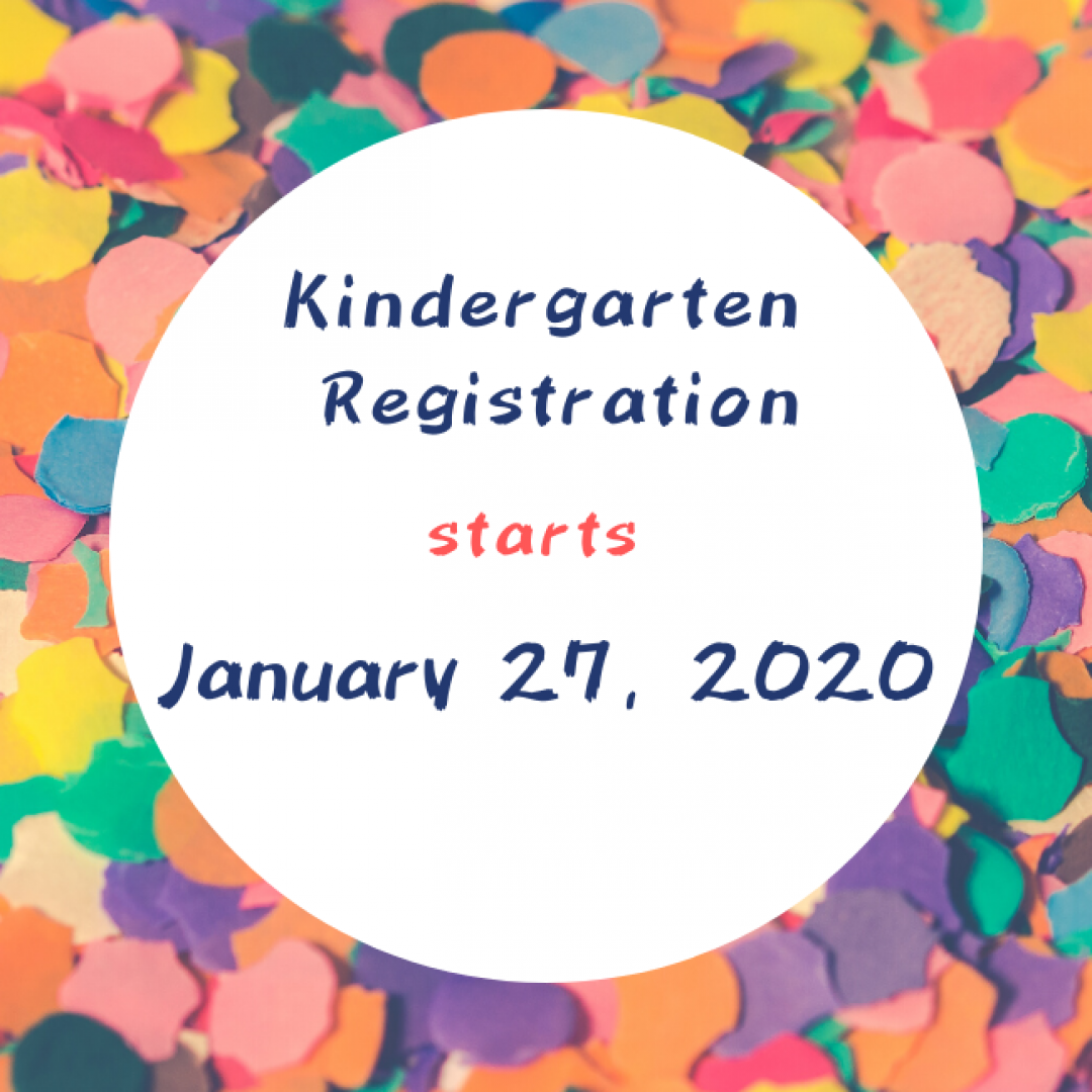 Kindergarten Registration - 2020