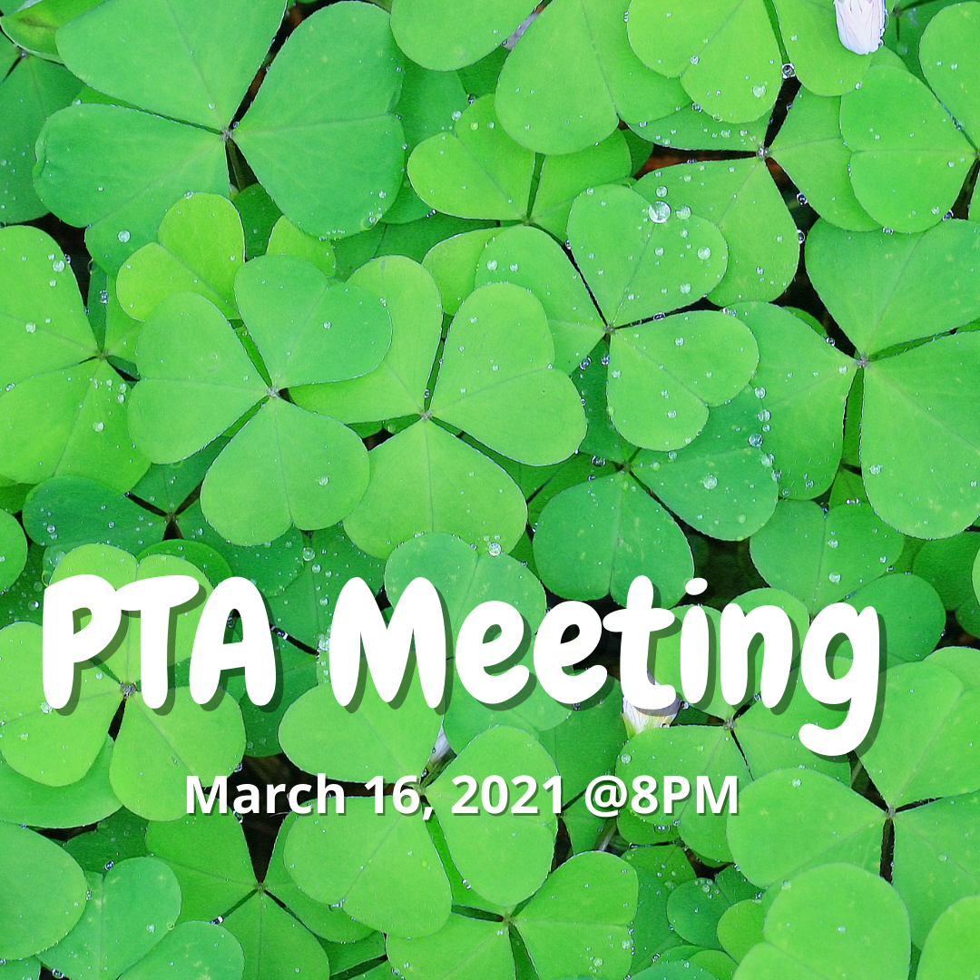 PTA Meeting - March 2021